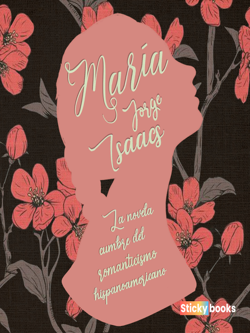 Title details for María by Jorge Isaacs   - Available